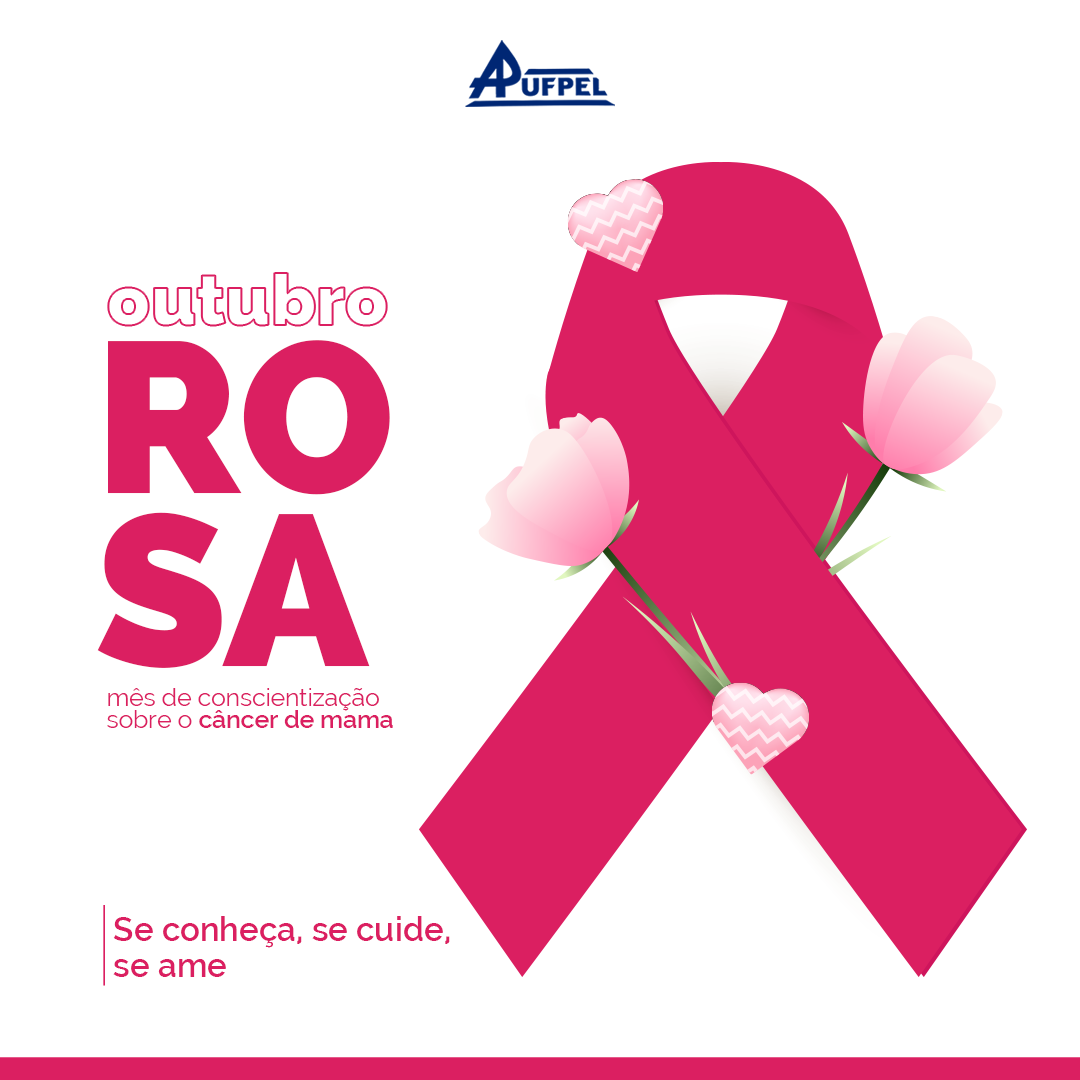 Outubro Rosa - APUFPEL