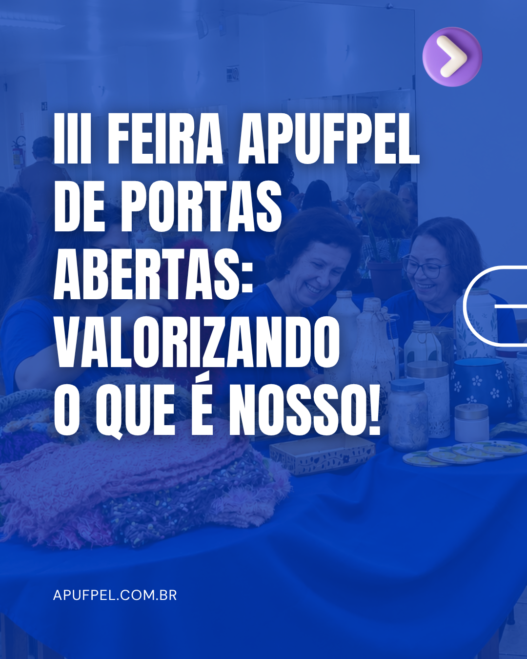 III Feira APUFPEL de Portas Abertas será realizada em outubro - APUFPEL