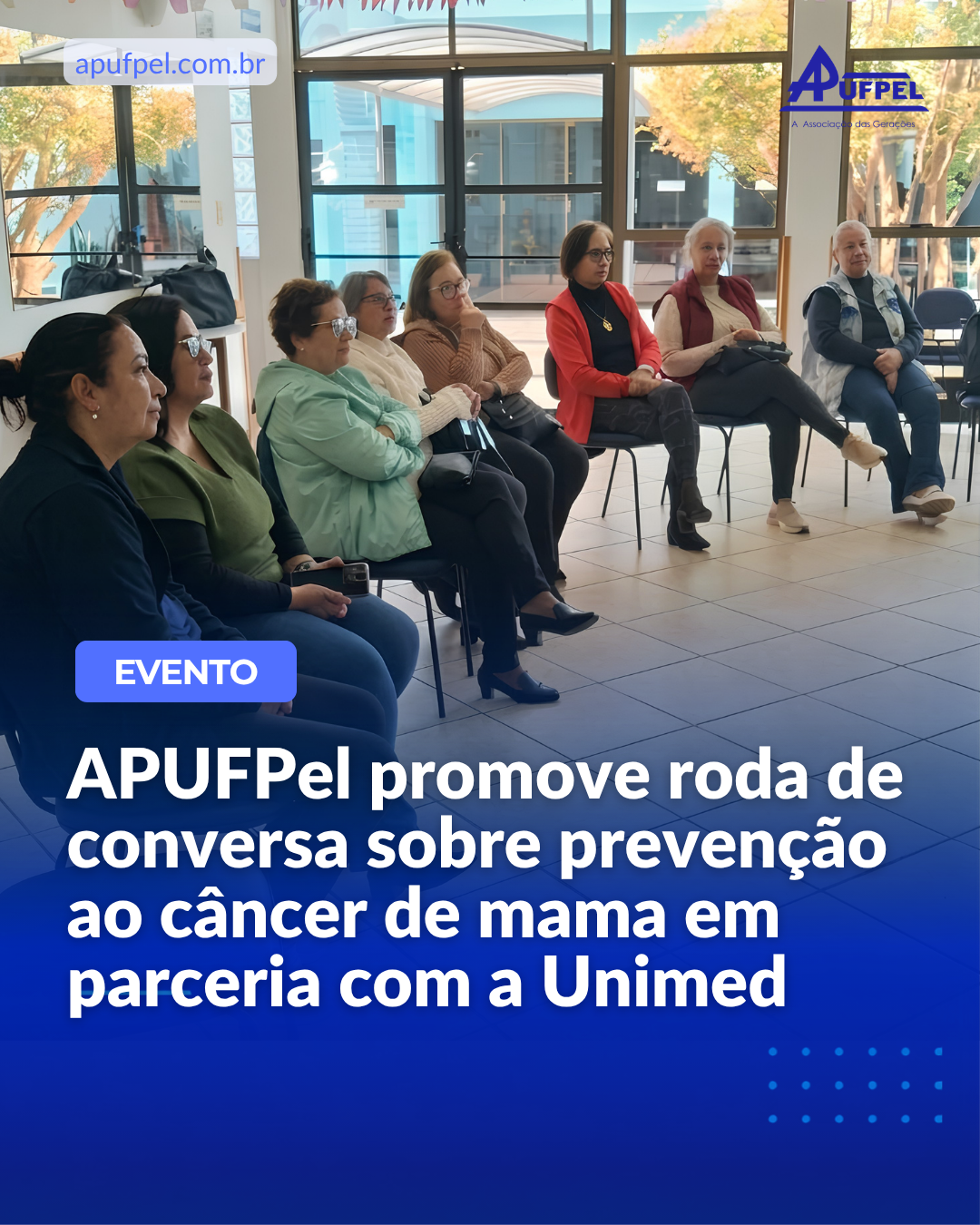 APUFPel promove roda de conversa sobre prevenção ao câncer de mama em parceria com a Unimed - APUFPEL