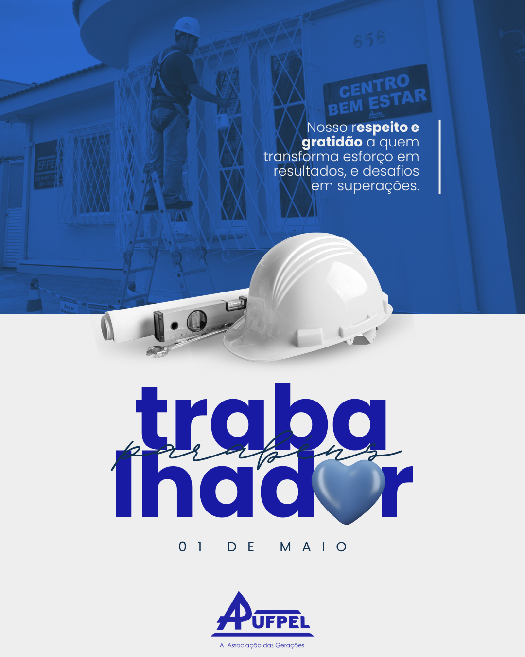 1º de Maio | Dia do Trabalhador - APUFPEL