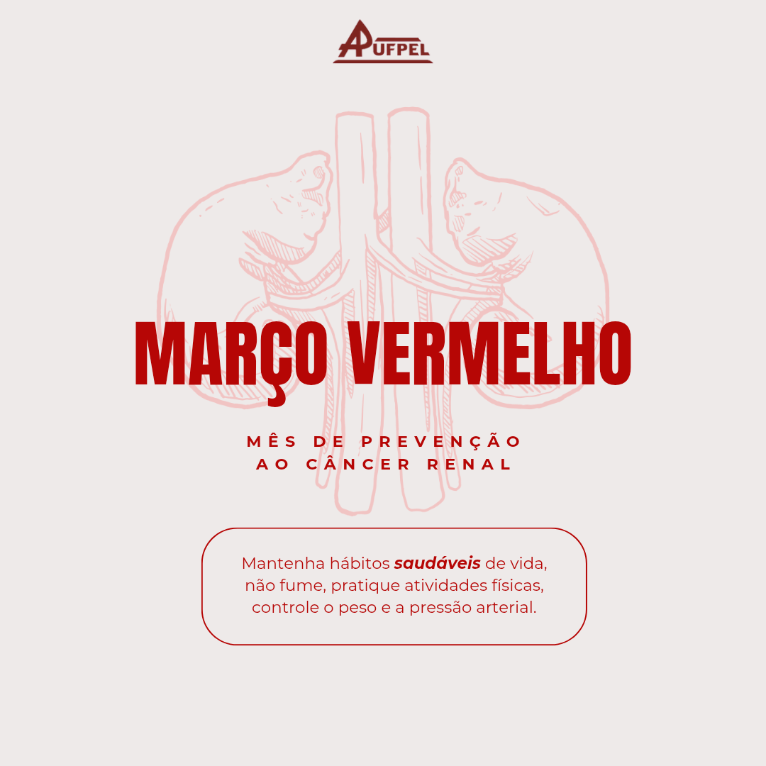 Março Vermelho: Campanha de Conscientização ao Câncer Renal - APUFPEL