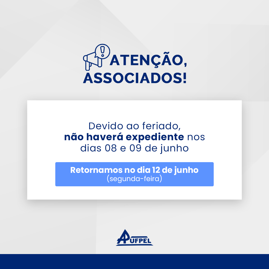 Expediente 08 e 09 de junho - APUFPEL