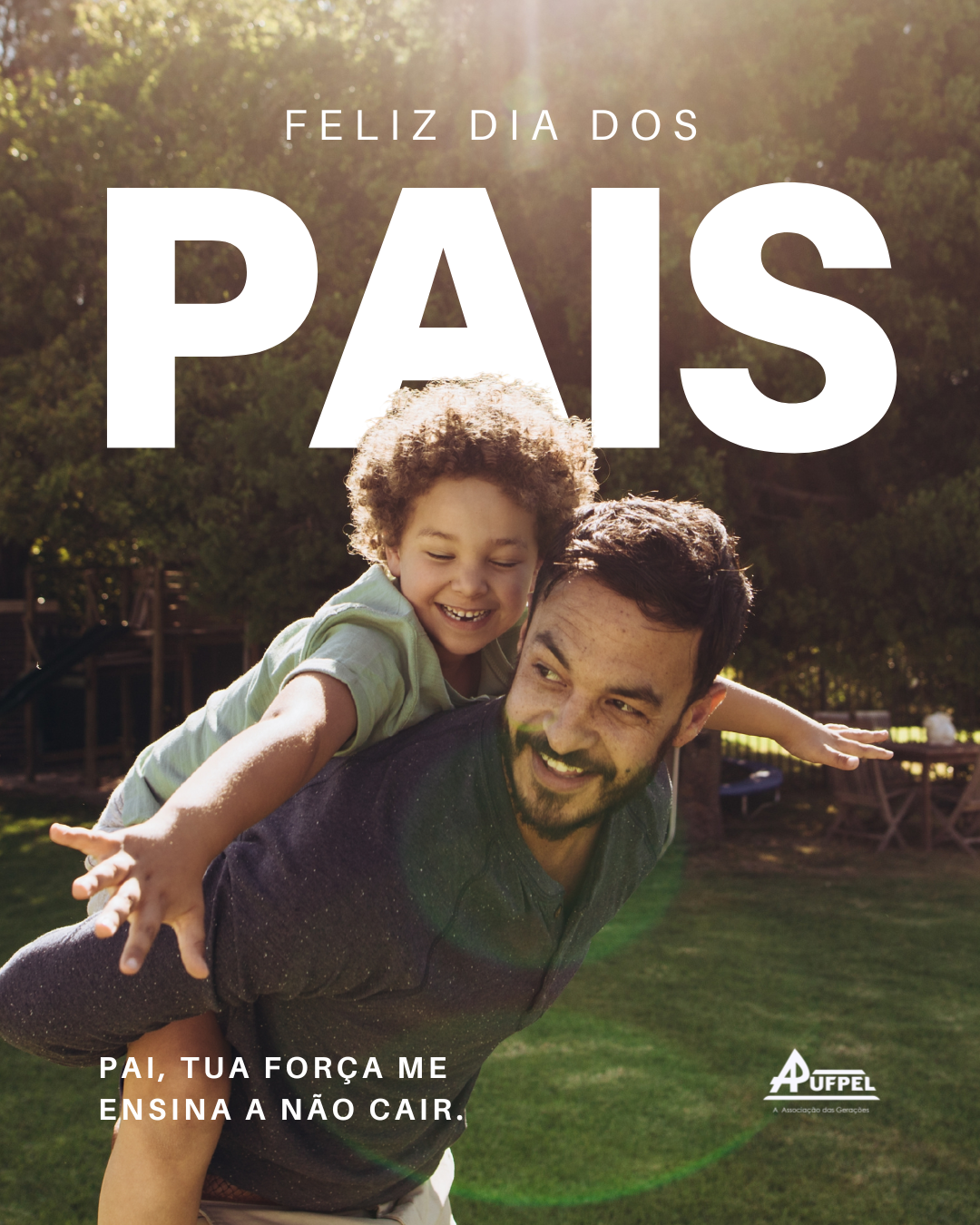 Dia dos Pais: uma homenagem aos laços que atravessam gerações - APUFPEL