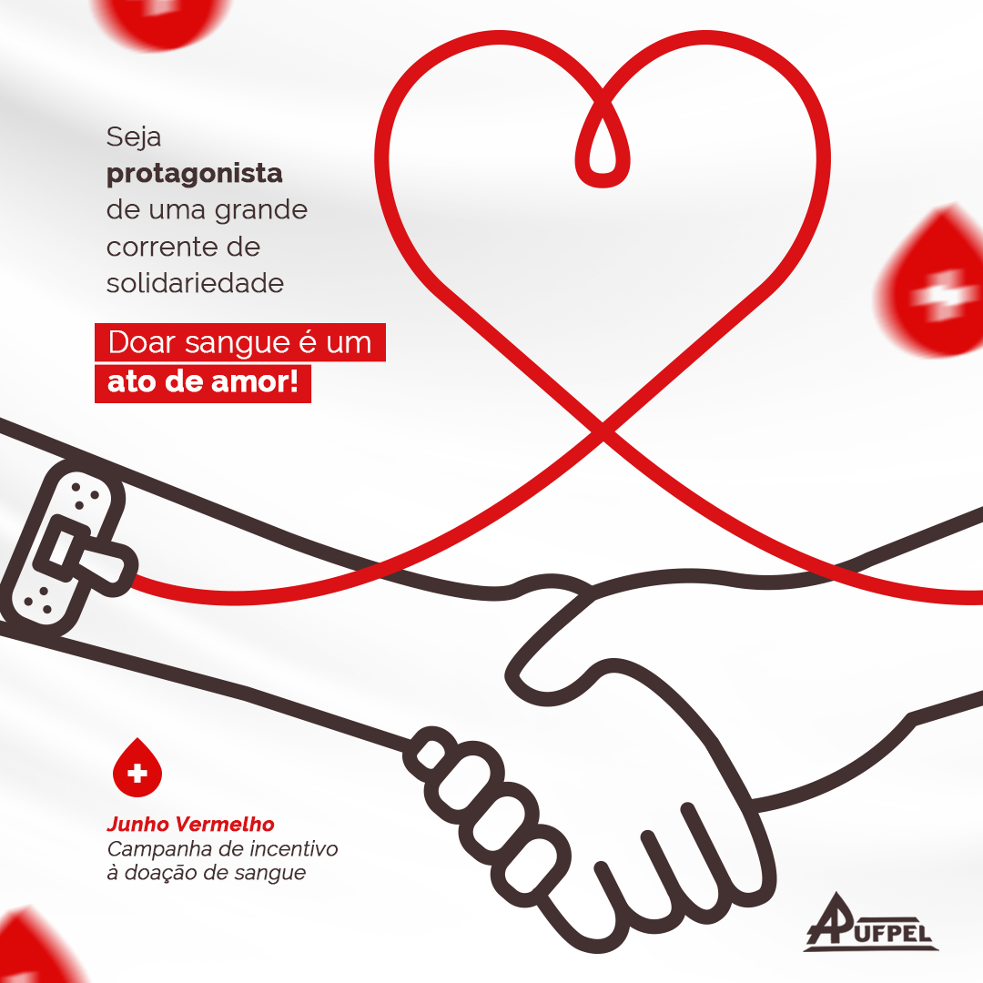 Junho Vermelho - Campanha de Doação de Sangue - APUFPEL