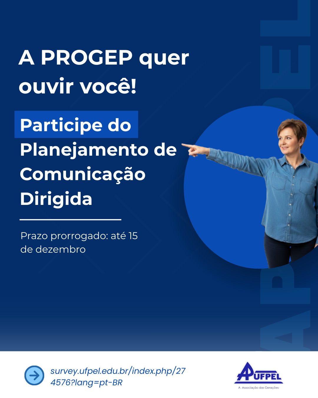 A PROGEP quer ouvir você! - APUFPEL