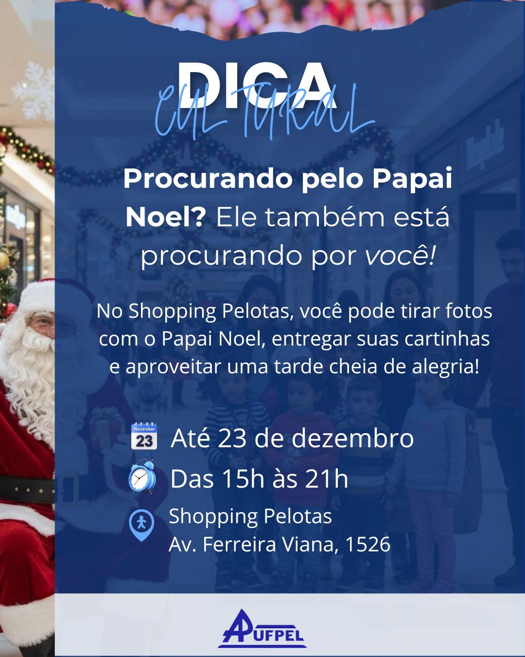 Dica Cultural APUFPEL - APUFPEL