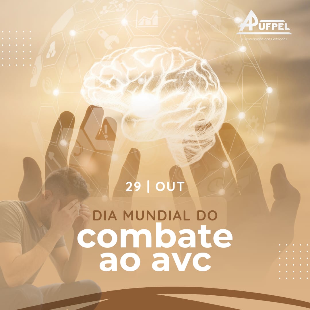 29 de outubro | Dia Mundial de Prevenção ao AVC - APUFPEL