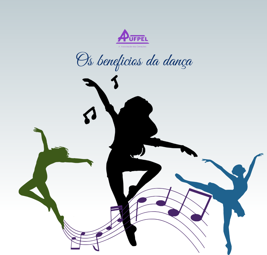 Os beneficios da dança! - APUFPEL