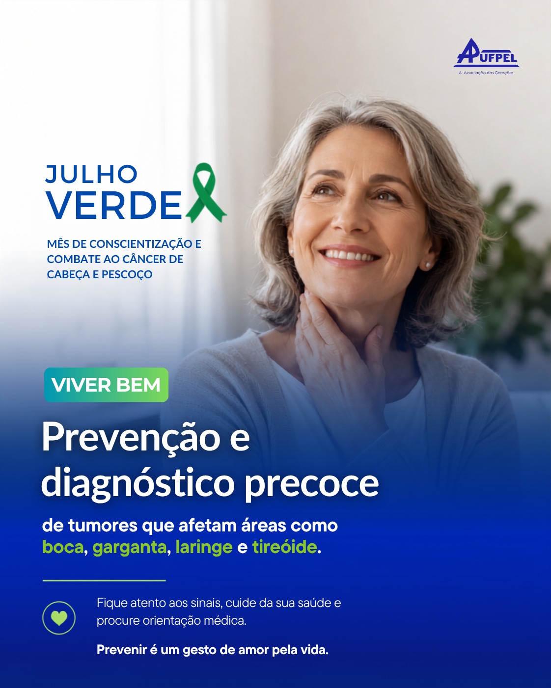 Julho Verde | Prevenção faz a diferença - APUFPEL