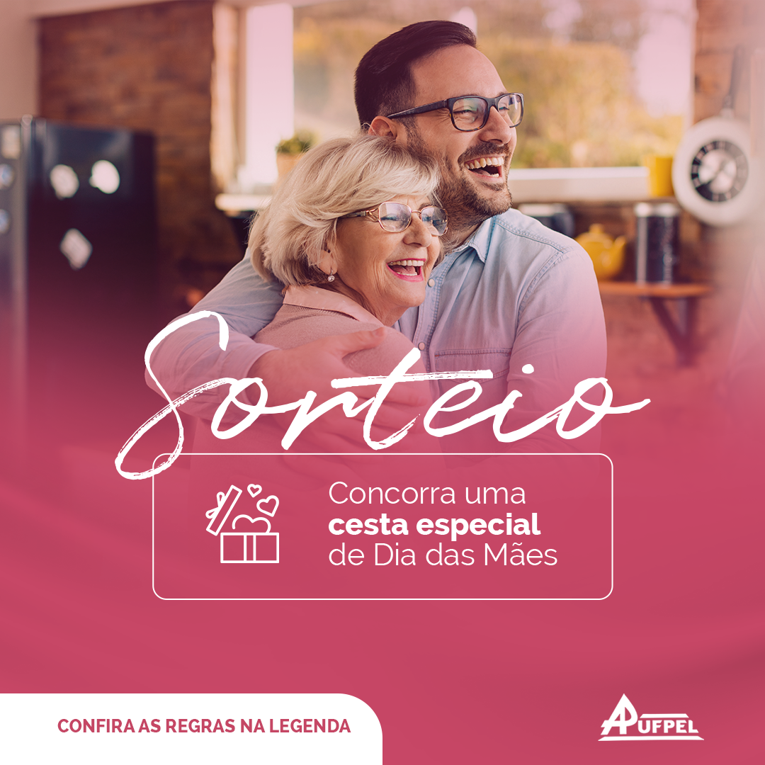 Sorteio Dia das Mães - APUFPEL