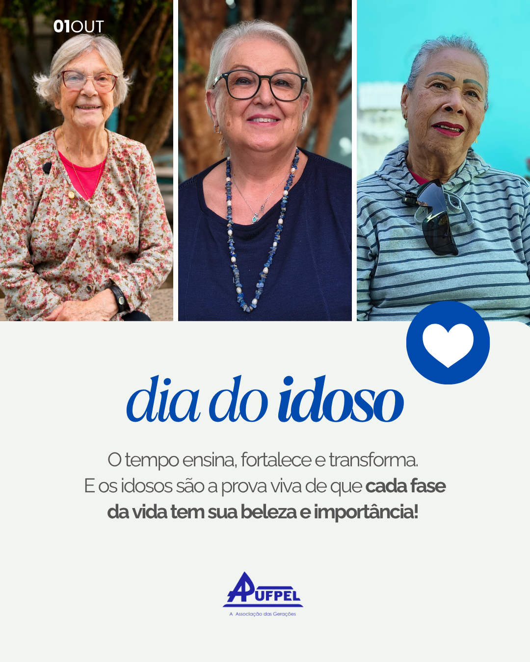 01 de outubro | Dia Nacional e Internacional da Pessoa Idoso - APUFPEL