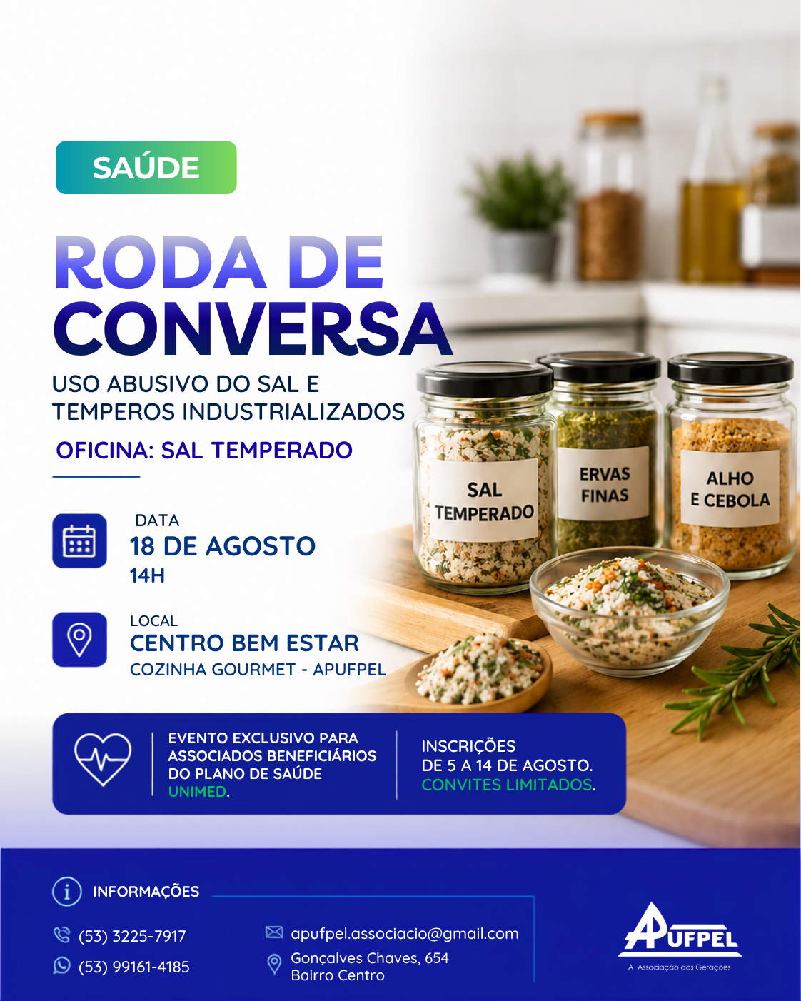 APUFPEL PROMOVE RODA DE CONVERSA SOBRE O USO ABUSIVO DO SAL E TEMPEROS INDUSTRIALIZADOS - APUFPEL