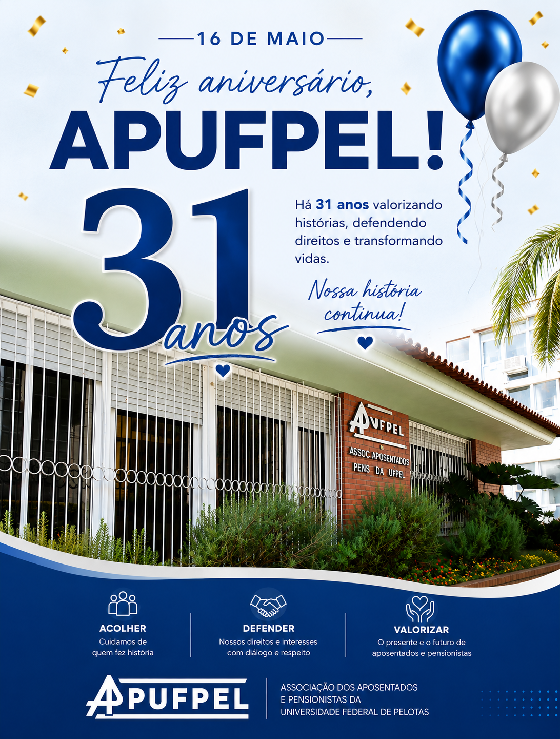 APUFPEL celebra 31 anos de história, acolhimento e compromisso - APUFPEL