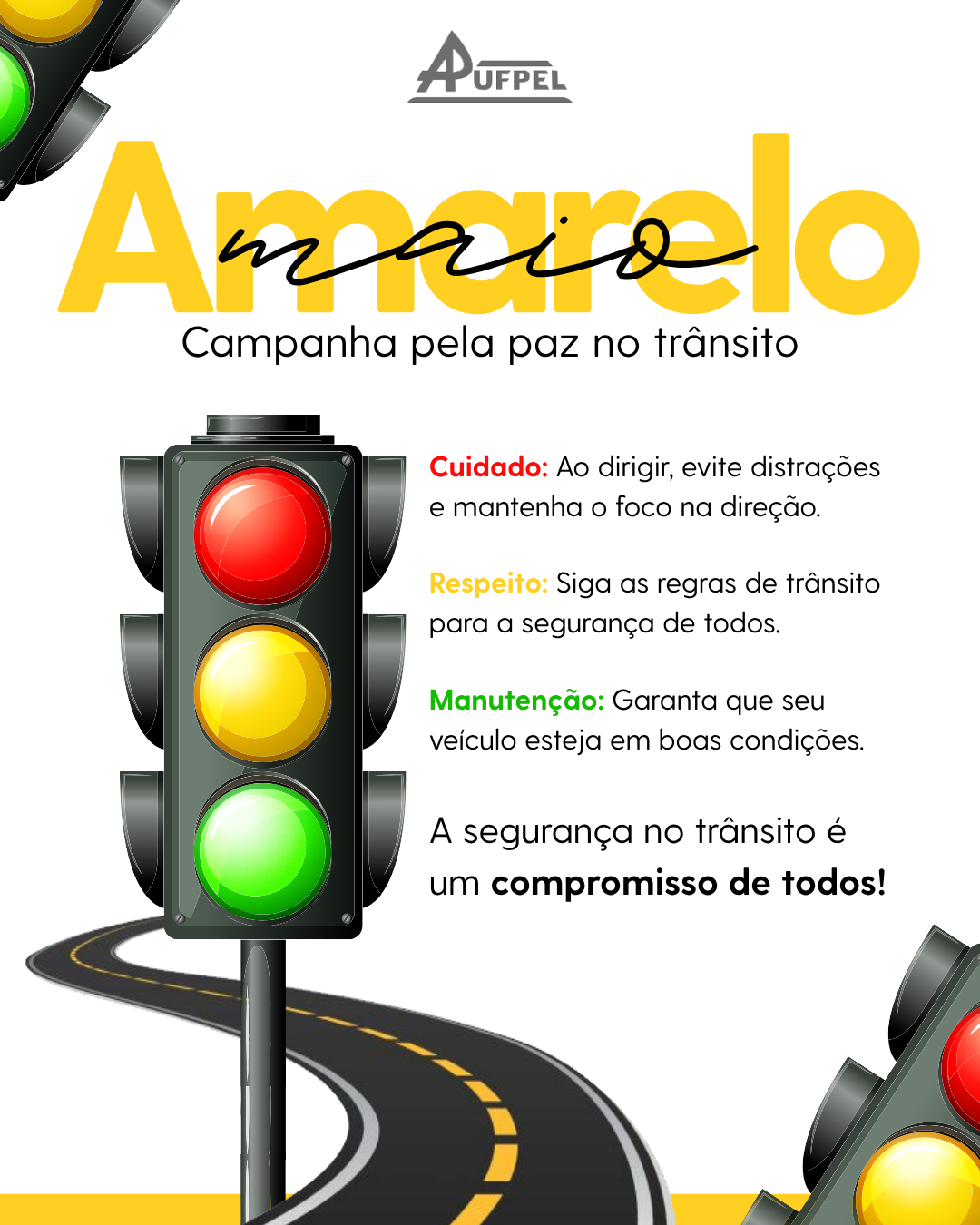 Maio Amarelo: APUFPel apoia movimento de conscientização no trânsito - APUFPEL
