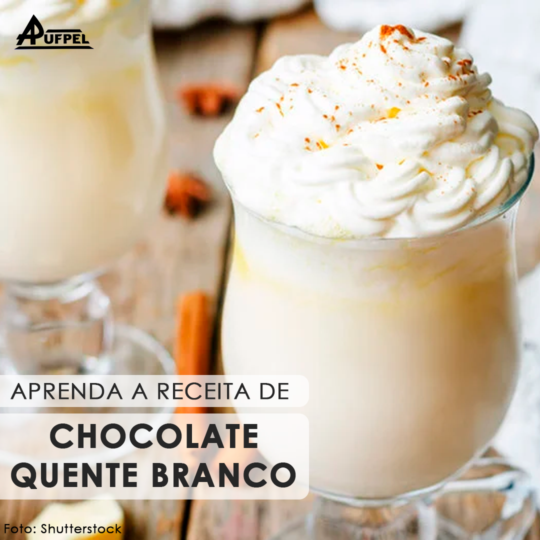 Chegou o Inverno! Aprenda uma deliciosa receita de chocolate quente - APUFPEL