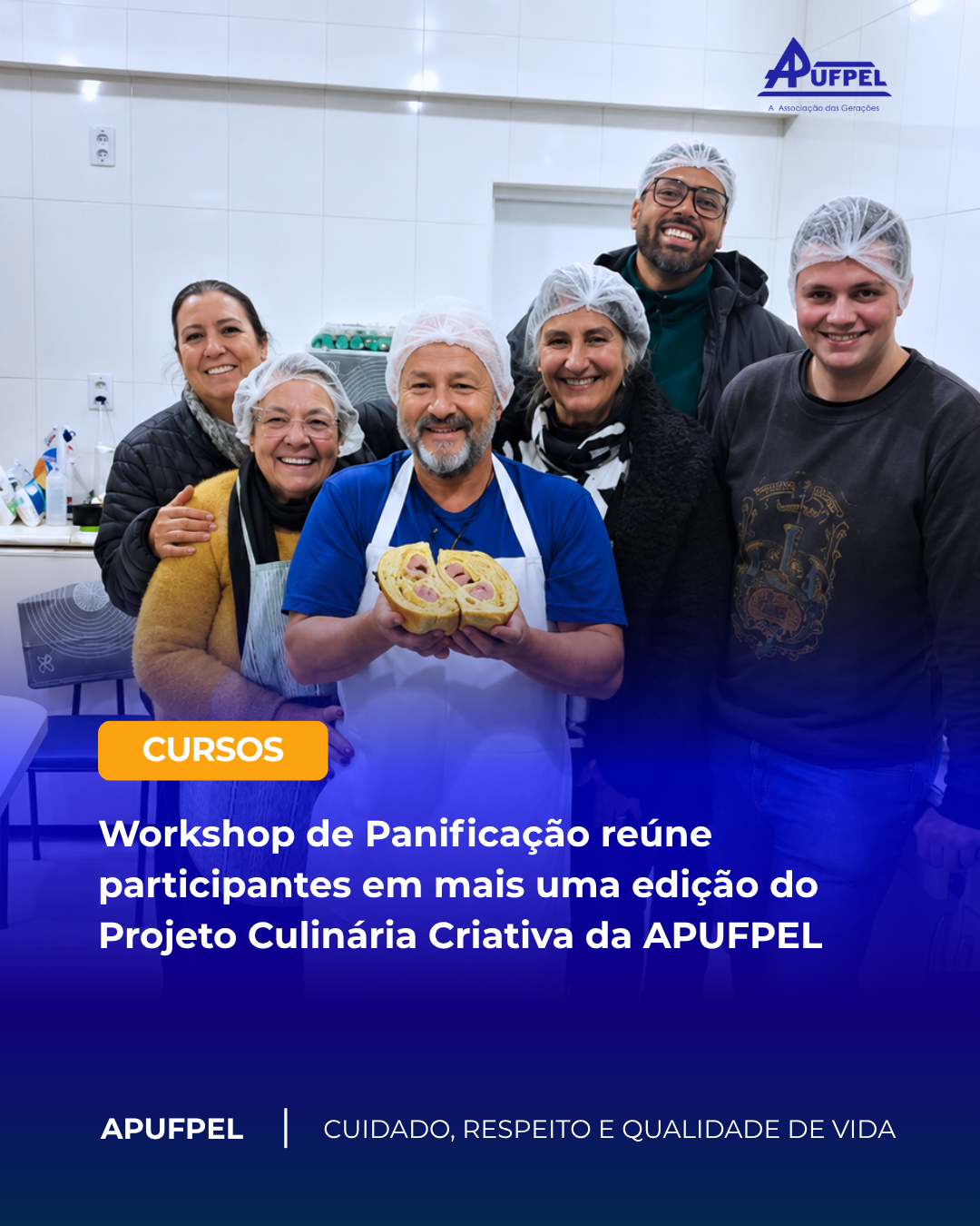 Workshop de Panificação reúne participantes em mais uma edição do Projeto Culinária Criativa da APUFPEL - APUFPEL