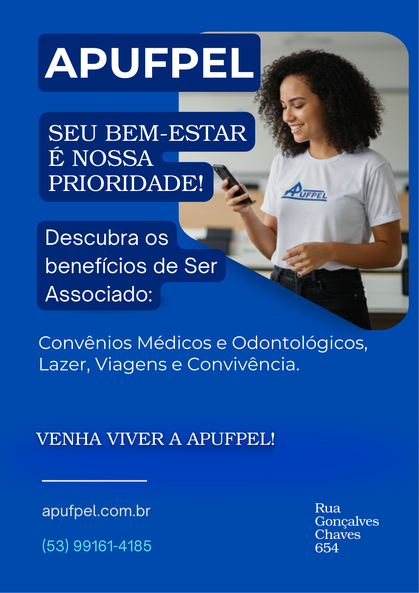 APUFPEL: mais benefícios para você viver melhor - APUFPEL