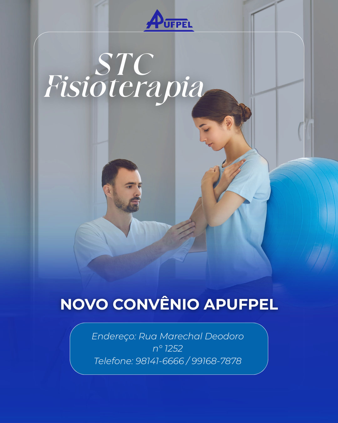 APUFPel firma novo convênio com STC Fisioterapia - APUFPEL